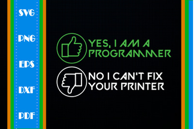 Im A Programmer I Can&#039;t Fix Your Printer