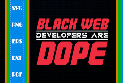 Black Webs Developers Are Dope