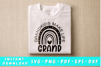 Grandkids Make Life Grand SVG