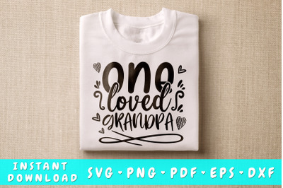 One Loved Grandpa SVG