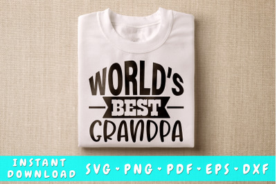 World&amp;&23;039;s Best Grandpa SVG