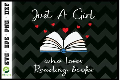 Just a Girl Who Loves Reading Books