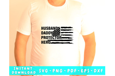 Husband Daddy Protector Hero SVG