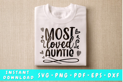 Most Loved Auntie SVG