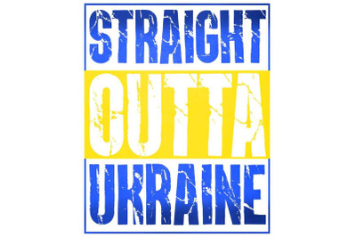 Straight Outta Ukraine Sublimation