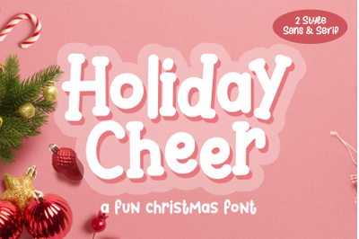 Holiday Cheer - A Fun Display Font | 2 Style Font