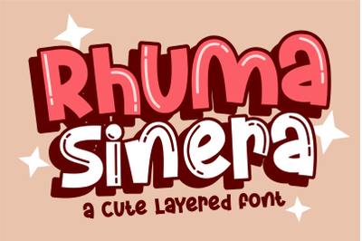 Rhuma Sinera - A Cute Layered Display Font