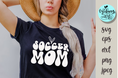 Soccer mom svg, groovy sports cut file svg