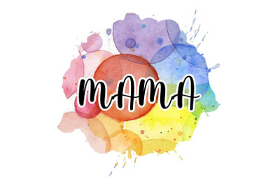 Mama Floral Watercolor Sublimation