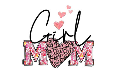 Girl Mom Sublimation