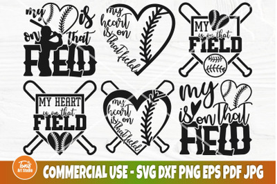 My Heart Is On That Field SVG, Baseball SVG Bundle, Sports Mom Shirt