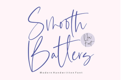 Smooth Batters Modern Handwritten Font
