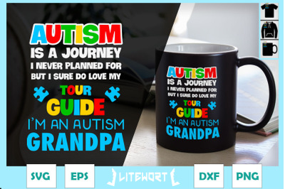 Autism Grandpa Autism is a journey