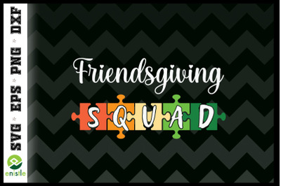 Friendsgiving Squad | Funny Thanksgiving