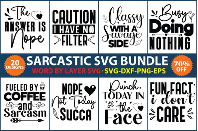 Sarcastic Svg Bundle , Sarcastic Svg Files, Funny Quotes Svg, Dxf Eps