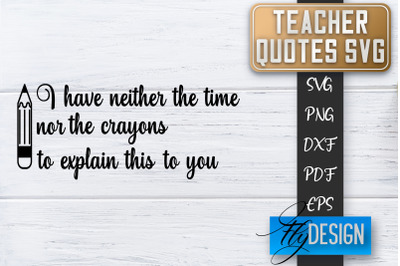 Teacher SVG | Teacher Quotes SVG | Back to school SVG