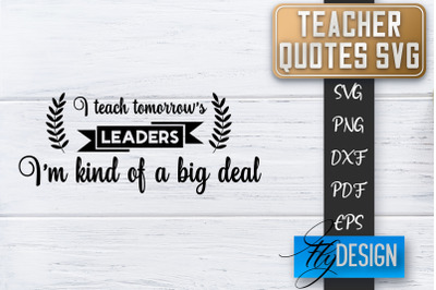 Teacher SVG | Teacher Quotes SVG | Back to school SVG