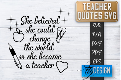 Teacher SVG | Teacher Quotes SVG | Back to school SVG