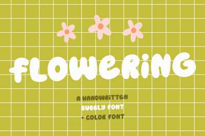 Flowering | Bubbly font