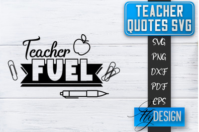 Teacher SVG | Teacher Quotes SVG | Back to school SVG