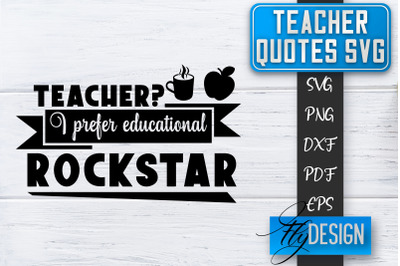 Teacher SVG | Teacher Quotes SVG | Back to school SVG