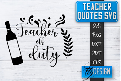 Teacher SVG | Teacher Quotes SVG | Back to school SVG