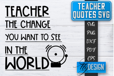 Teacher SVG | Teacher Quotes SVG | Back to school SVG