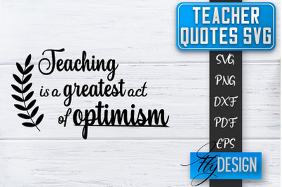 Teacher SVG | Teacher Quotes SVG | Back to school SVG