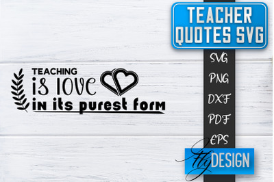 Teacher SVG | Teacher Quotes SVG | Back to school SVG