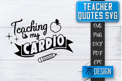 Teacher SVG | Teacher Quotes SVG | Back to school SVG