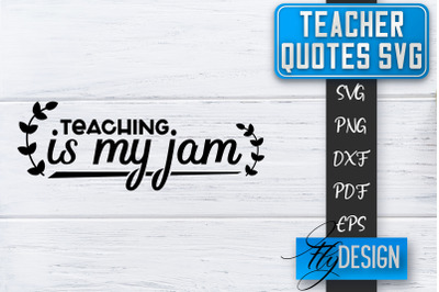 Teacher SVG | Teacher Quotes SVG | Back to school SVG