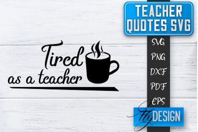 Teacher SVG | Teacher Quotes SVG | Back to school SVG