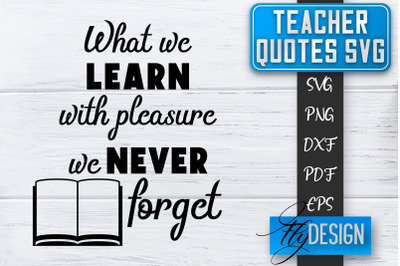 Teacher SVG | Teacher Quotes SVG | Back to school SVG