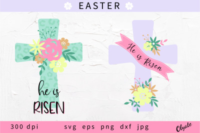 He is Risen SVG. Floral Easter Cross. Easter SVG