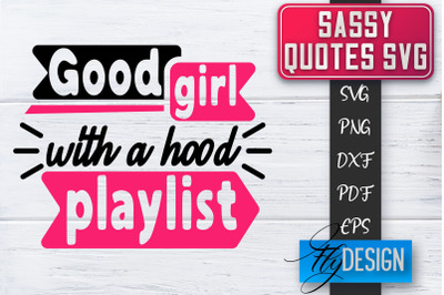 Sassy SVG | Sassy Quotes SVG | Sarcastic Sayings SVG