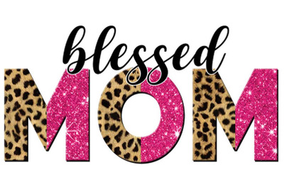 Leopard Pink Blessed Mom Sublimation