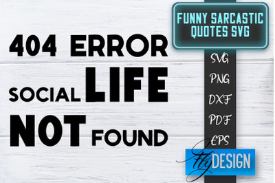 Funny Sarcastic SVG | Sarcastic Quotes SVG | Sarcastic Sayings SVG