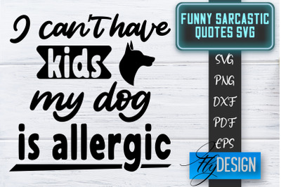 Funny Sarcastic SVG | Sarcastic Quotes SVG | Sarcastic Sayings SVG