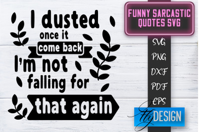 Funny Sarcastic SVG | Sarcastic Quotes SVG | Sarcastic Sayings SVG