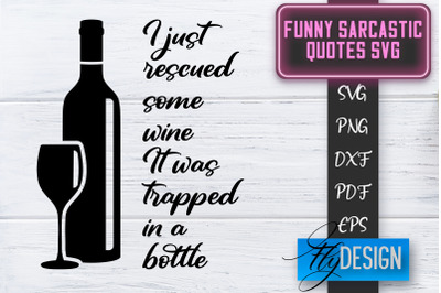 Funny Sarcastic SVG | Sarcastic Quotes SVG | Sarcastic Sayings SVG