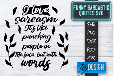 Funny Sarcastic SVG | Sarcastic Quotes SVG | Sarcastic Sayings SVG