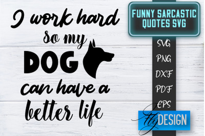 Funny Sarcastic SVG | Sarcastic Quotes SVG | Sarcastic Sayings SVG