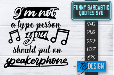 Funny Sarcastic SVG | Sarcastic Quotes SVG | Sarcastic Sayings SVG