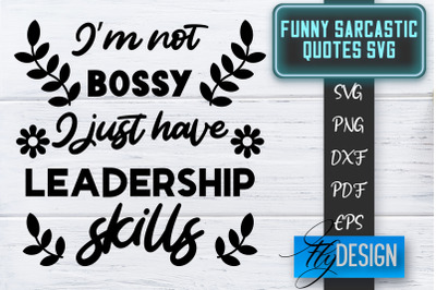 Funny Sarcastic SVG | Sarcastic Quotes SVG | Sarcastic Sayings SVG