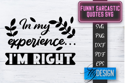 Funny Sarcastic SVG | Sarcastic Quotes SVG | Sarcastic Sayings SVG