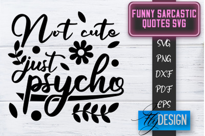 Funny Sarcastic SVG | Sarcastic Quotes SVG | Sarcastic Sayings SVG