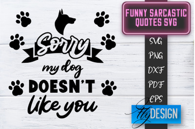 Funny Sarcastic SVG | Sarcastic Quotes SVG | Sarcastic Sayings SVG