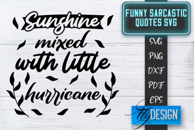 Funny Sarcastic SVG | Sarcastic Quotes SVG | Sarcastic Sayings SVG