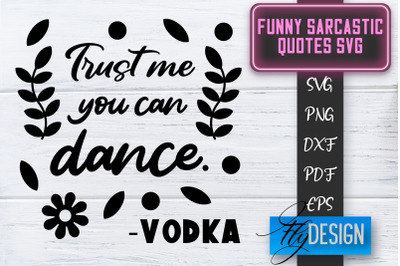 Funny Sarcastic SVG | Sarcastic Quotes SVG | Sarcastic Sayings SVG