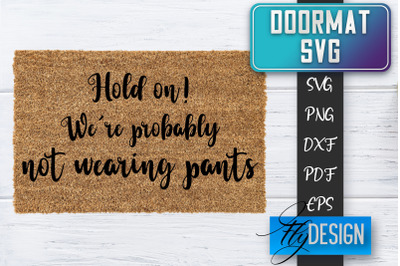 Doormat SVG | Welcome Quotes SVG | Doormat SVG Design